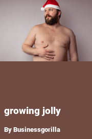 Book cover for Growing jolly, a weight gain story by Businessgorilla