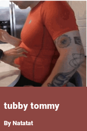Book cover for Tubby tommy, a weight gain story by Natatat