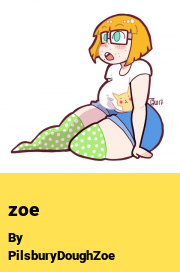 Book cover for Zoe, a weight gain story by PilsburyDoughZoe