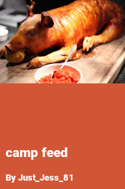 Book cover for Camp feed, a weight gain story by Just_Jess_81