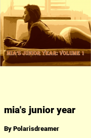 Book cover for Mia's junior year, a weight gain story by Polarisdreamer