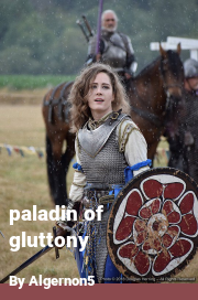 Book cover for Paladin of gluttony, a weight gain story by Algernon5