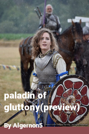 Book cover for Paladin of gluttony(preview), a weight gain story by Algernon5