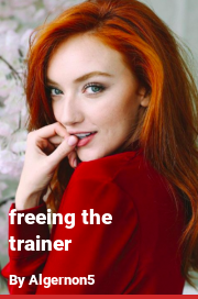 Book cover for Freeing the trainer, a weight gain story by Algernon5