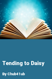 Book cover for Tending to daisy, a weight gain story by Chub41ub