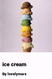 Book cover for Ice cream, a weight gain story by Lovelymars