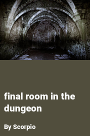 Book cover for Final room in the dungeon, a weight gain story by Scorpio