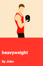 Book cover for Heavyweight, a weight gain story by Jinkx