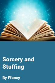 Book cover for Sorcery and stuffing, a weight gain story by Ffancy