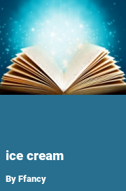 Book cover for Ice cream, a weight gain story by Ffancy