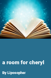 Book cover for A room for cheryl, a weight gain story by Liposopher