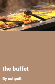 Book cover for The buffet, a weight gain story by Coltpelt