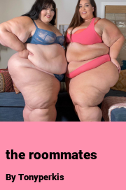 Book cover for The roommates, a weight gain story by Tonyperkis