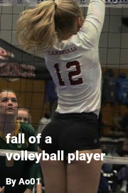 Book cover for Fall of a volleyball player, a weight gain story by Ao01