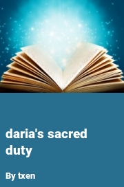 Book cover for Daria's sacred duty, a weight gain story by Txen