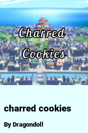 Book cover for Charred cookies, a weight gain story by Dragondoll