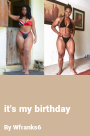 Book cover for It's my birthday, a weight gain story by Wfranks6