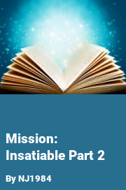 Book cover for Mission: insatiable part 2, a weight gain story by NJ1984