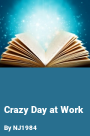 Book cover for Crazy day at work, a weight gain story by NJ1984
