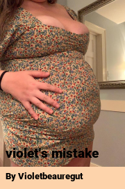 Book cover for Violet's mistake, a weight gain story by Violetbeauregut