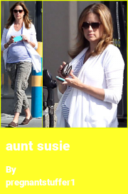 Book cover for Aunt susie, a weight gain story by Pregnantstuffer1