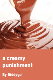 Book cover for A creamy punishment, a weight gain story by Biddygal