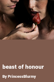Book cover for Beast of honour, a weight gain story by PrincessBlurmy