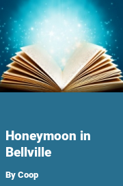 Book cover for Honeymoon in bellville, a weight gain story by Coop