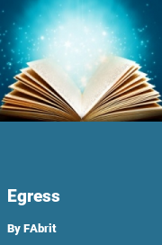 Book cover for Egress, a weight gain story by FAbrit