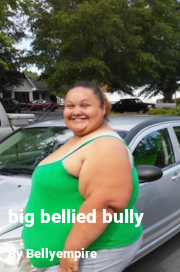 Book cover for Big bellied bully, a weight gain story by Bellyempire