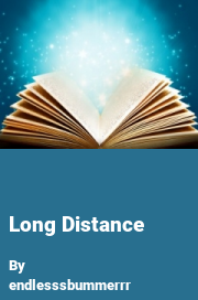 Book cover for Long distance, a weight gain story by Endlesssbummerrr