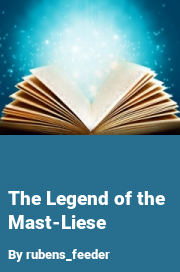 Book cover for The legend of the mast-liese, a weight gain story by Rubens_feeder