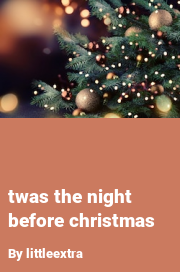 Book cover for Twas the night before christmas, a weight gain story by Littleextra