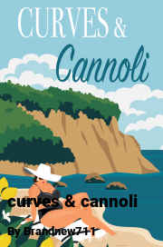 Book cover for Curves & cannoli, a weight gain story by Brandnew711
