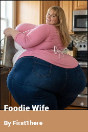 Book cover for Foodie Wife, a weight gain story by First1here