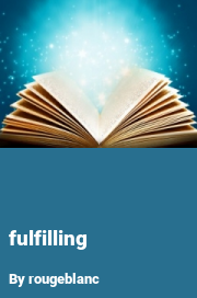 Book cover for Fulfilling, a weight gain story by Rougeblanc