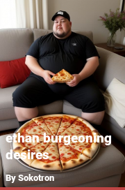 Book cover for Ethan burgeoning desires, a weight gain story by Sokotron