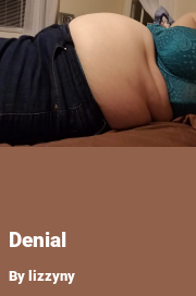 Book cover for Denial, a weight gain story by Lizzyny
