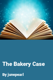 Book cover for The Bakery Case, a weight gain story by Junepearl