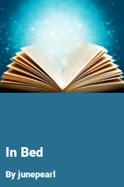 Book cover for In bed, a weight gain story by Junepearl