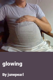 Book cover for Glowing, a weight gain story by Junepearl