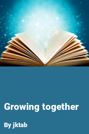 Book cover for Growing together, a weight gain story by Jktab