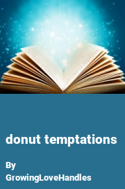 Book cover for Donut temptations, a weight gain story by GrowingLoveHandles