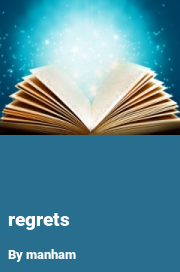 Book cover for Regrets, a weight gain story by Manham