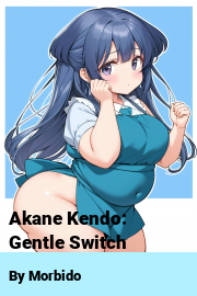 Book cover for Akane Kendo: Gentle Switch, a weight gain story by Morbido