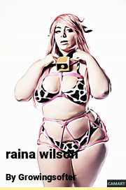 Book cover for Raina wilson, a weight gain story by Growingsofter