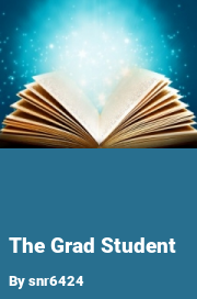 Book cover for The grad student, a weight gain story by Snr6424