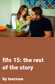 Book cover for Fifo 15: the rest of the story, a weight gain story by Teezmee