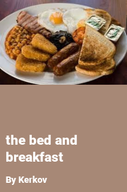 Book cover for The bed and breakfast, a weight gain story by Kerkov