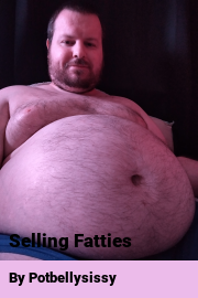 Book cover for Selling Fatties, a weight gain story by Potbellysissy